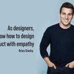 Brian Chesky, Co-Founder of Airbnb