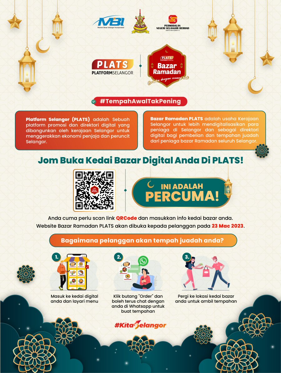 PLATS Digital Ramadan Bazaar will be organised to reduce crowding issues at Ramadan bazaars throughout Selangor.